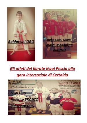 Gli atleti del Karate Kwai Pescia alla gara intersociale di Certaldo