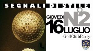 Locandina Segnali di Stile Golf Club Party