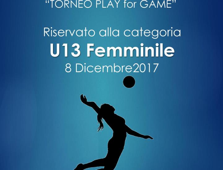 A Monsummano il Torneo nazionale 'Play for game'
